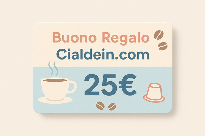Stile: grafica vettoriale minimal, colori pastello, design pulito.
Oggetto principale: card regalo moderna, orizzontale, con bordo stondato e texture leggera.
Testo grande e ben visibile al centro: “Buono Regalo Cialdein.com”.
Sotto, in evidenza il valore: “25€”
Elementi decorativi: icone semplici legate al caffè (tazzina fumante stilizzata, chicchi minimal, capsule).
Sfondo: tinta unita chiara, con ombreggiatura soft per dare profondità.
Formato: 1:1 quadrato per Shopify.